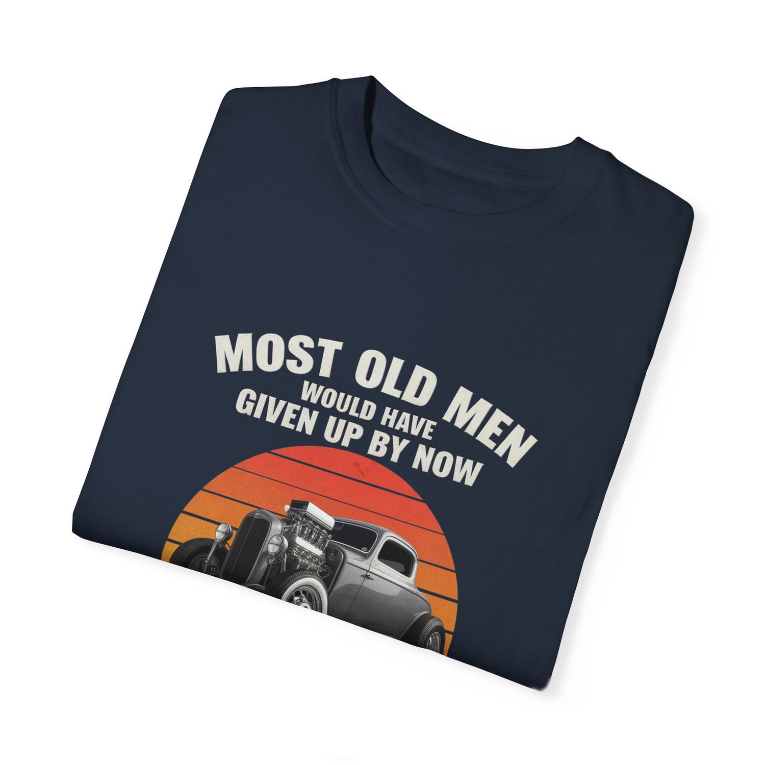 Most Old Men Shirt