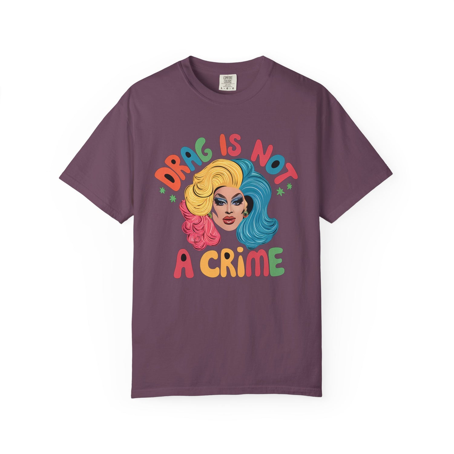 Drag Is Not A CrimeT-shirt