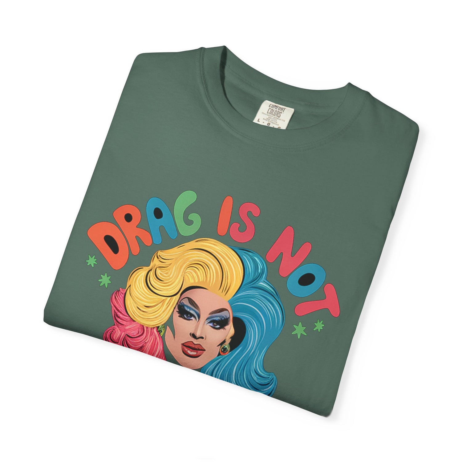 Drag Is Not A CrimeT-shirt