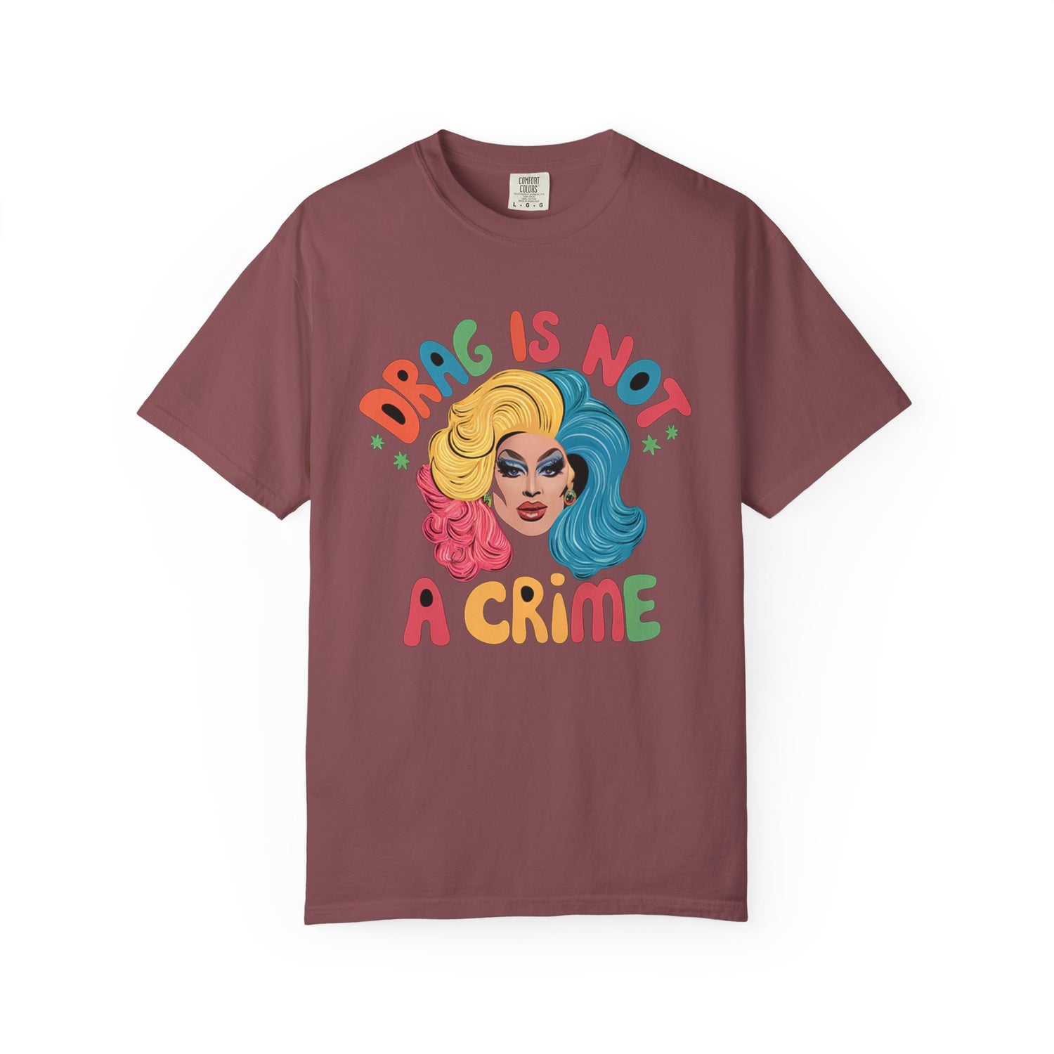 Drag Is Not A CrimeT-shirt