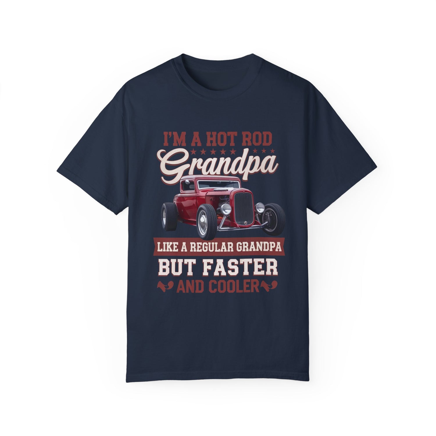 I'm A Hot Rod Grandpa Shirt