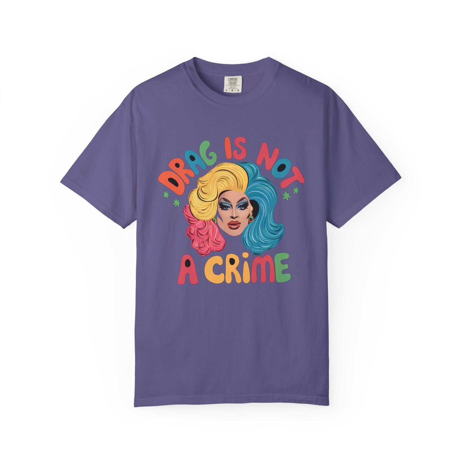 Drag Is Not A CrimeT-shirt