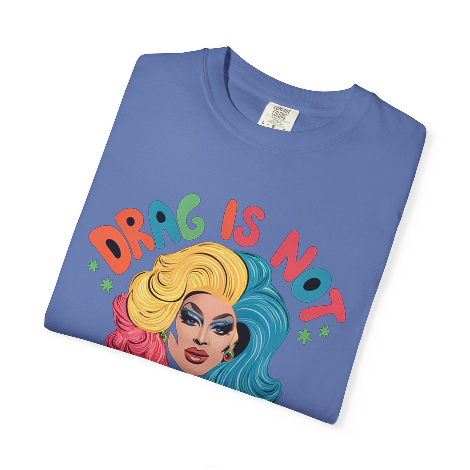 Drag Is Not A CrimeT-shirt