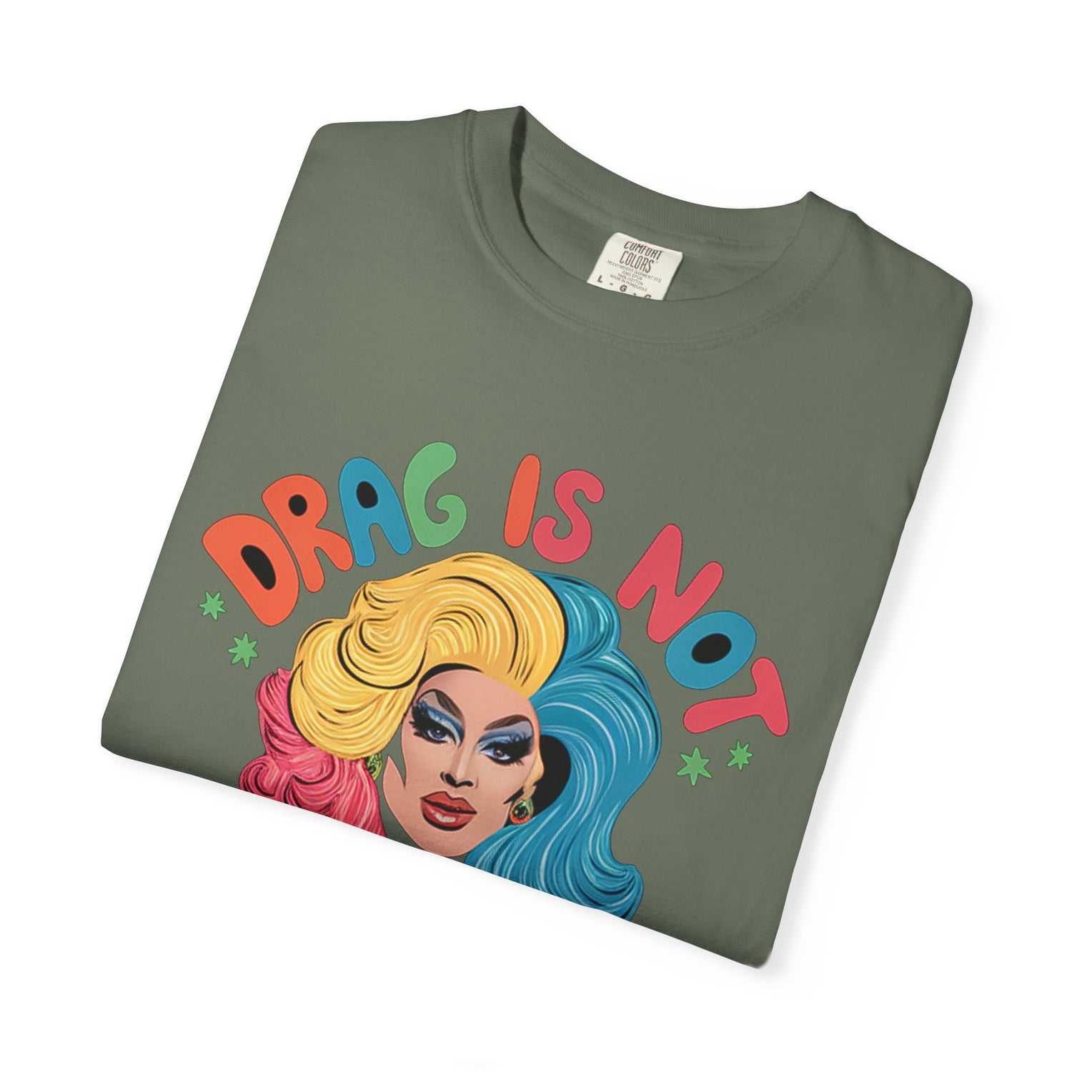 Drag Is Not A CrimeT-shirt