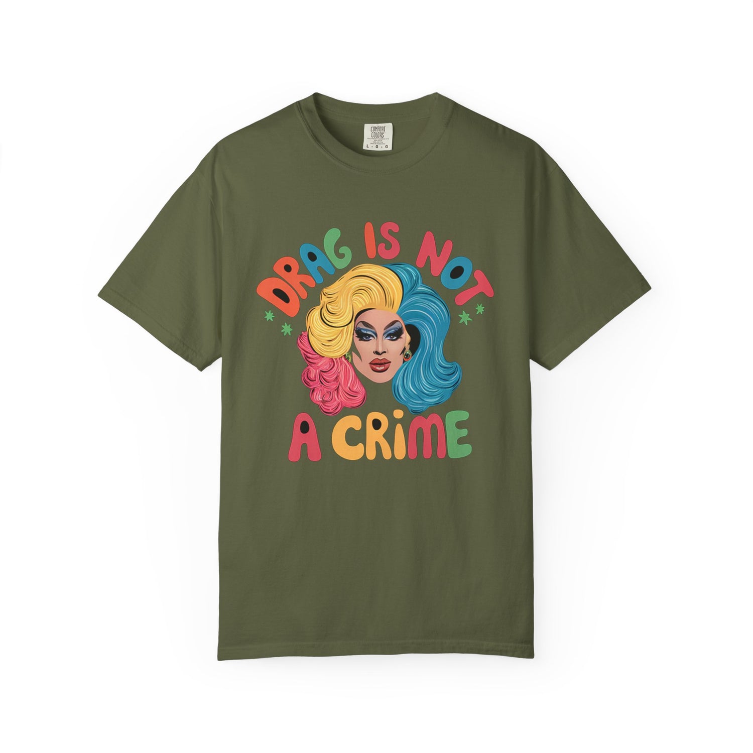 Drag Is Not A CrimeT-shirt