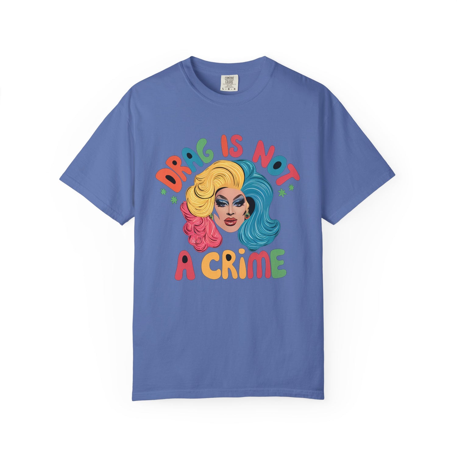 Drag Is Not A CrimeT-shirt