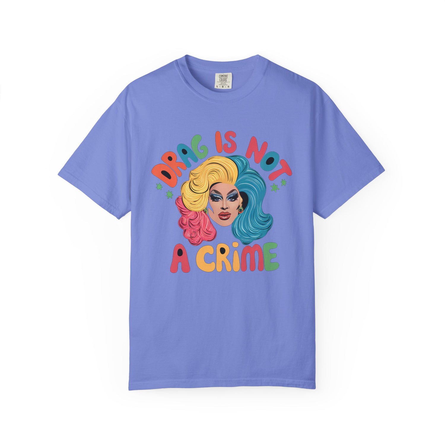 Drag Is Not A CrimeT-shirt