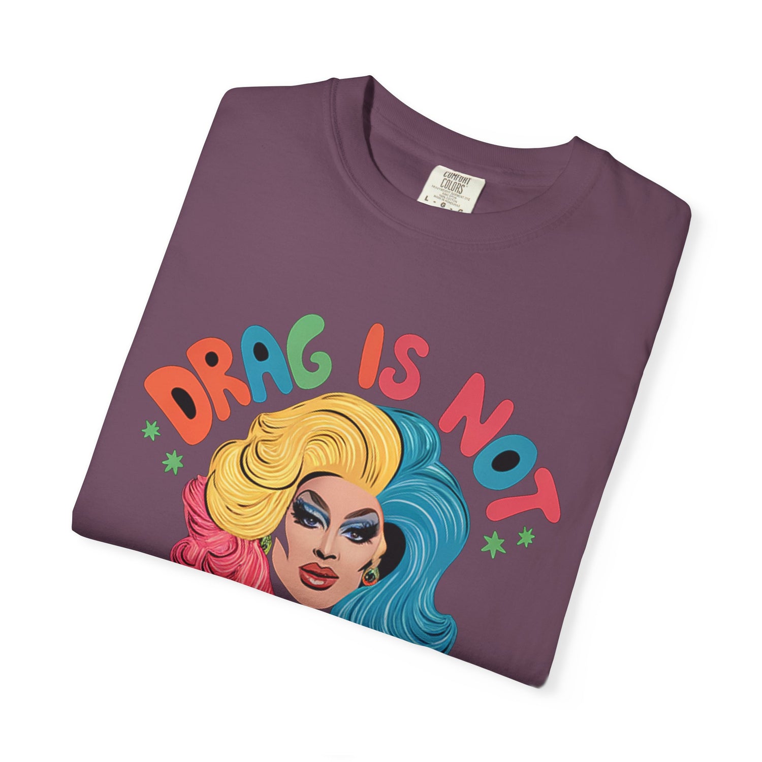 Drag Is Not A CrimeT-shirt